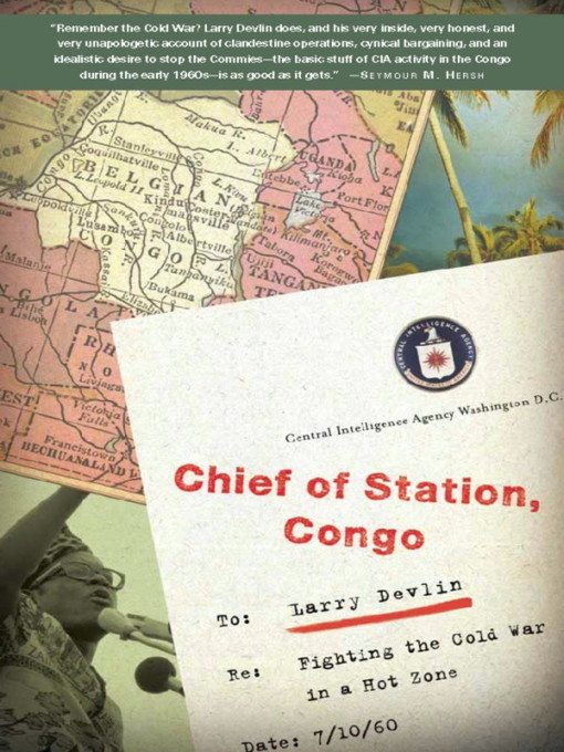 Title details for Chief of Station, Congo by Lawrence Devlin - Available